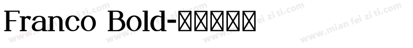 Franco Bold字体转换